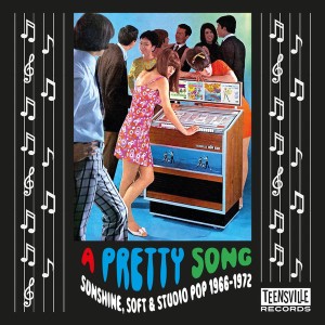 A Pretty Song (Sunshine, Soft & Harmony Pop 1966-1972)