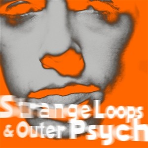 Strange Loops & Outer Psych