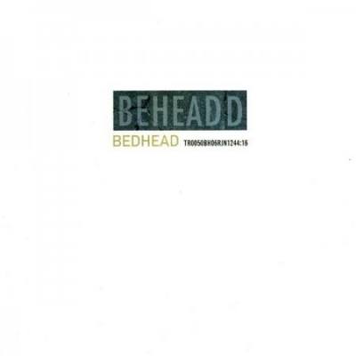 Beheaded (Smoke Vinyl)