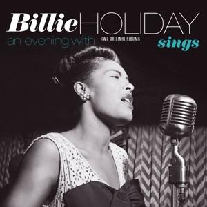 Billie Holiday Sings / An Evening With Billie Holiday (Clear/Silver Vinyl)