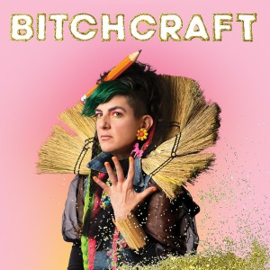 Bitchcraft (Orange Vinyl)