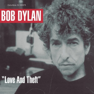 "Love And Theft"
