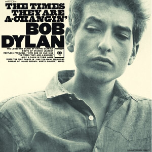 The Times They Are A-Changin' (Mono)