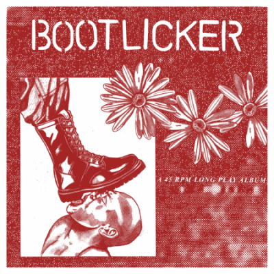 Bootlicker (Yellow Vinyl)