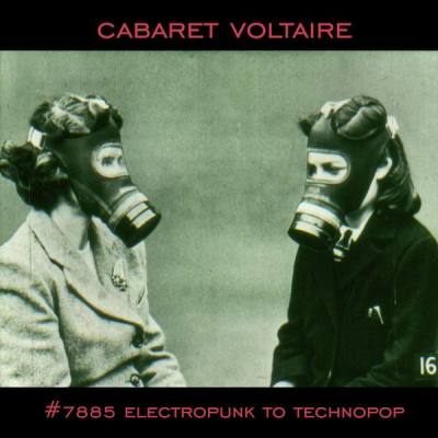 7885 (Electropunk To Technopop 1978 – 1985)