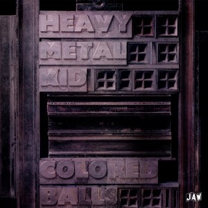 Heavy Metal Kid (Grey/Black Vinyl)