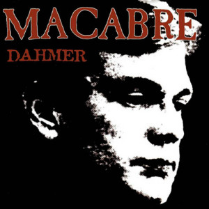 Dahmer (Splatter Vinyl)