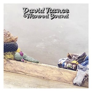 David Nance & Mowed Sound (Green Vinyl)