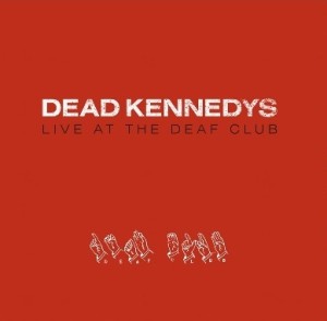 Live At The Deaf Club (Red Vinyl)