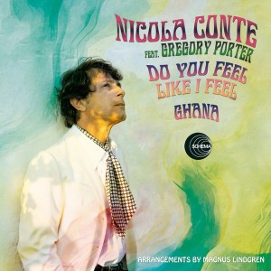 Do You Feel Like I Feel / Ghana (feat. Gregory Porter)