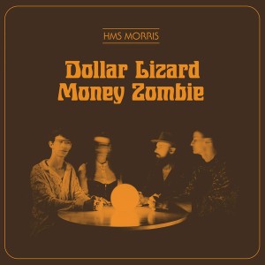 Dollar Lizard Money Zombie (Orange Vinyl)