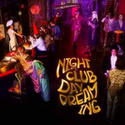 Nightclub Daydreaming (Gold Vinyl)