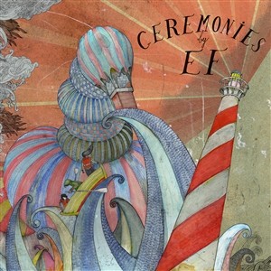 Ceremonies (Colored Vinyl)