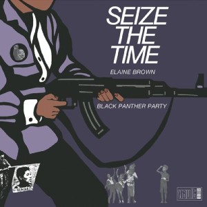 Seize The Time - Black Panther Party (Purple Vinyl)