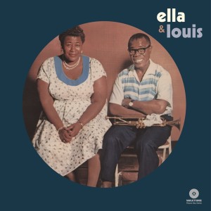 Ella & Louis (Picture Disc)