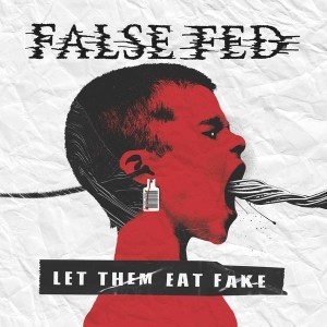 Let Them Eat Fake (Splatter Vinyl)