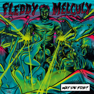 Wat De Fok? (Green Vinyl)