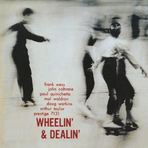 Wheelin' and Dealin'