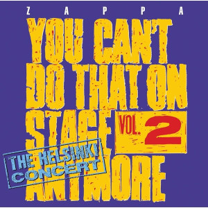 You Can't Do That on Stage Anymore, Vol. 2