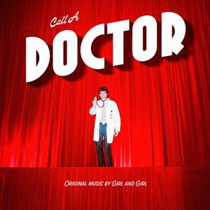 Call A Doctor (White Vinyl)