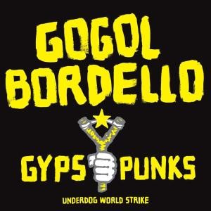 Gypsy Punks: Underdog World Strike
