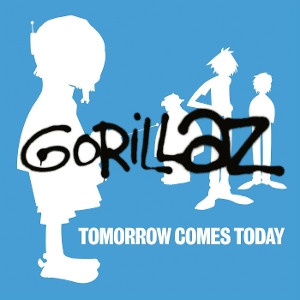 Tomorrow Comes Today (White/Blue Vinyl)
