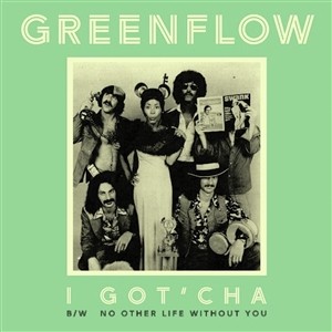 I Got'cha / No Other Life Without You (Green Vinyl)