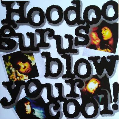 Blow Your Cool! (White Vinyl)