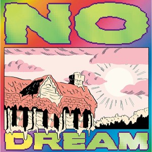 No Dream (Splatter Vinyl)