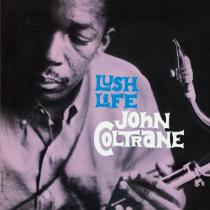 Lush Life (Purple Vinyl)