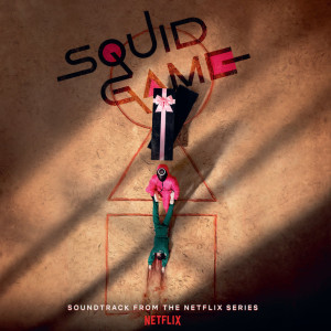 Squid Game (Orange & Yellow Vinyl)