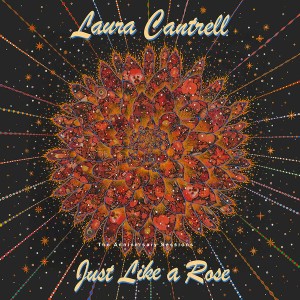 Just Like a Rose: The Anniversary Sessions