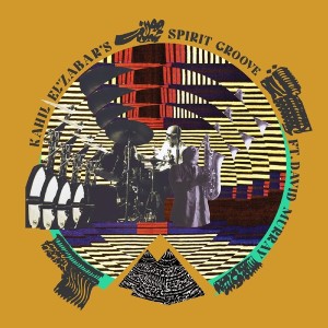 Kahil El'zabar's Spirit Groove