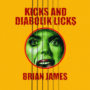 Kicks and Diabolik Licks (Yellow Vinyl)