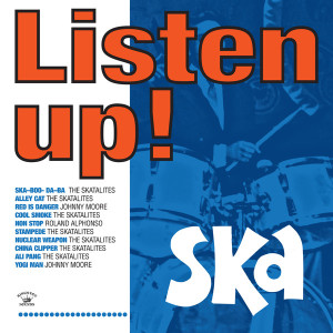 Listen Up! Ska