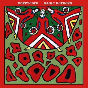 Magic Mothers