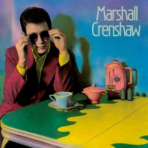 Marshall Crenshaw (Turquoise Vinyl)