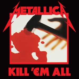 Kill 'Em All (Red Vinyl)