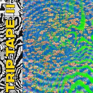 Trip Tape II (Splatter Vinyl)