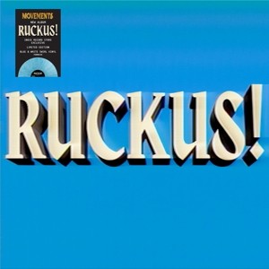 Ruckus! (Blue/White Vinyl)