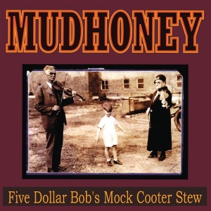 Five Dollar Bob's Mock Cooter Stew (Colored Vinyl)