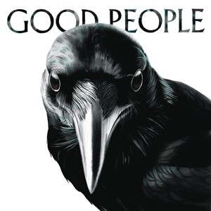Good People (Clear Vinyl)