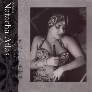The Best Of Natacha Atlas