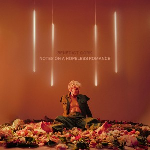 Notes On A Hopeless Romance (Orange Vinyl)