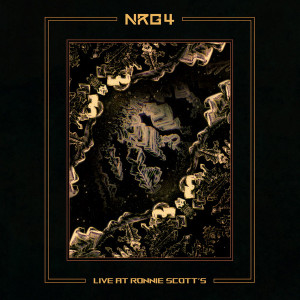 NRG 4 (Live at Ronnie Scott's)