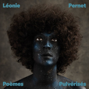 Poèmes Pulvérisés (Clear Vinyl)