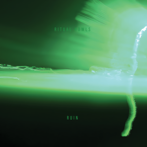Ruin (Green Vinyl)