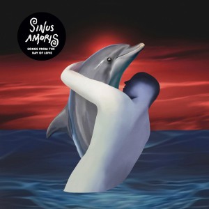 Sinus Amoris (Songs from the Bay of Love)