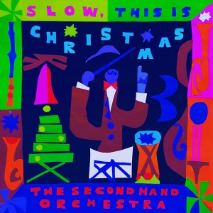 Slow, This Is Christmas