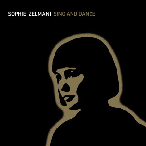 Sing and Dance (Clear Vinyl)